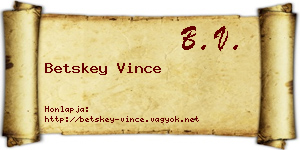 Betskey Vince névjegykártya